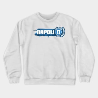 Napoli Fino went fine Crewneck Sweatshirt